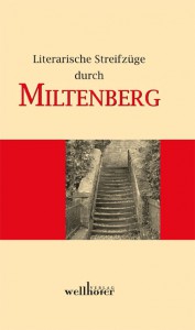 "Literarische Streifzüge durch Miltenberg"